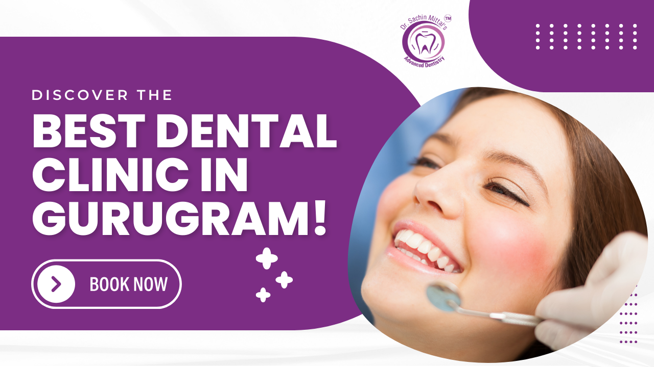 Best Dental Clinic in Gurugram